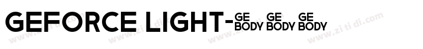 GeForce Light字体转换